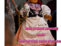 Tuřanská výstava brněnských krojovaných panenek