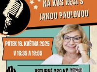 Na kus řeči s Janou Paulovou - 16. května 2025 (Měnín)