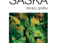 Obrazy, grafiky - Josefa Sasky (Rajhrad)